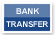 We accept bank transfers